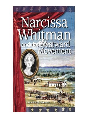 cover image of Narcissa Whitman and the Westward Movement